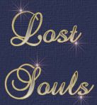 Lost Souls written by Chee Chee Martin with love and brought to you from alighthouse.com with love......