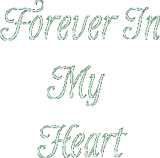 Forever In My Heart.....
